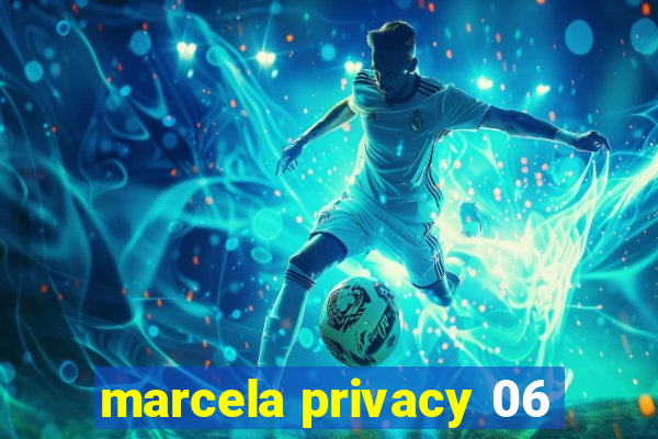 marcela privacy 06